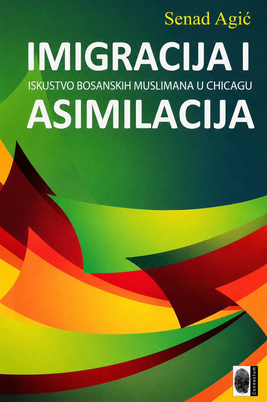 Imigracija i asimilacija - iskustvo bosanskih muslimana u Chicagu