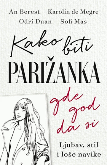 Kako biti Parižanka - gdje god da si