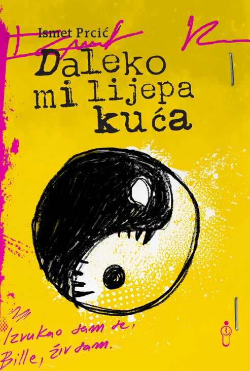 Daleko mi lijepa kuća
