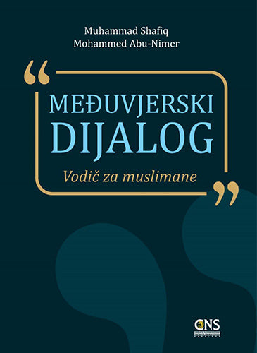 Međuvjerski dijalog: vodič za muslimane