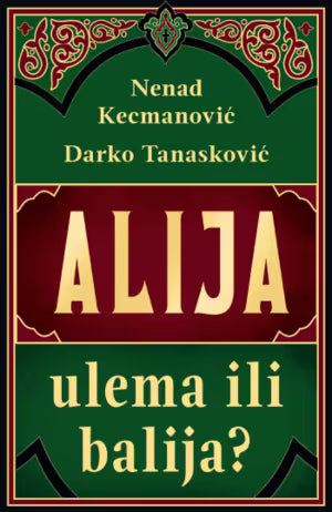Alija: ulema ili balija?