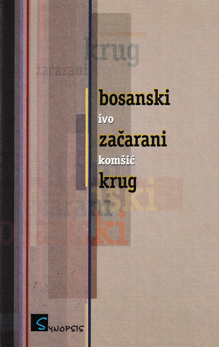 Bosanski začarani krug