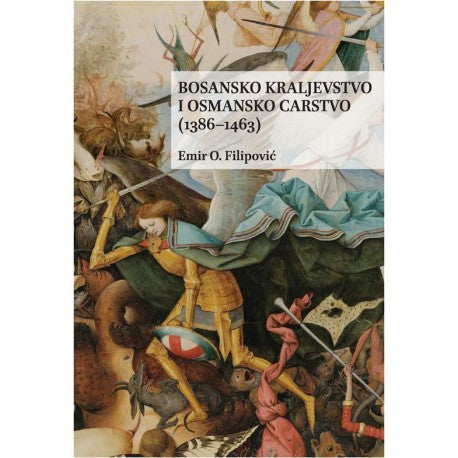 Bosansko kraljevstvo i osmansko carstvo (1386-1463)