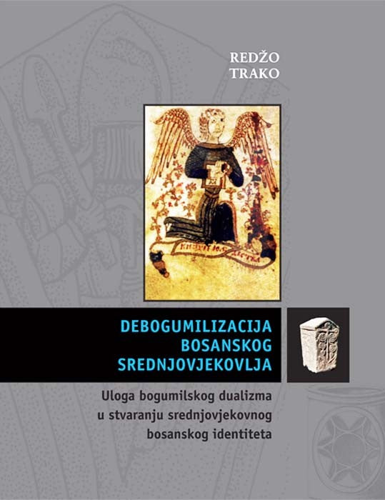 Debogumilizacija bosanskog srednjovjekovlja