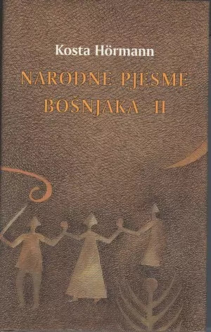 Narodne pjesme bošnjaka II