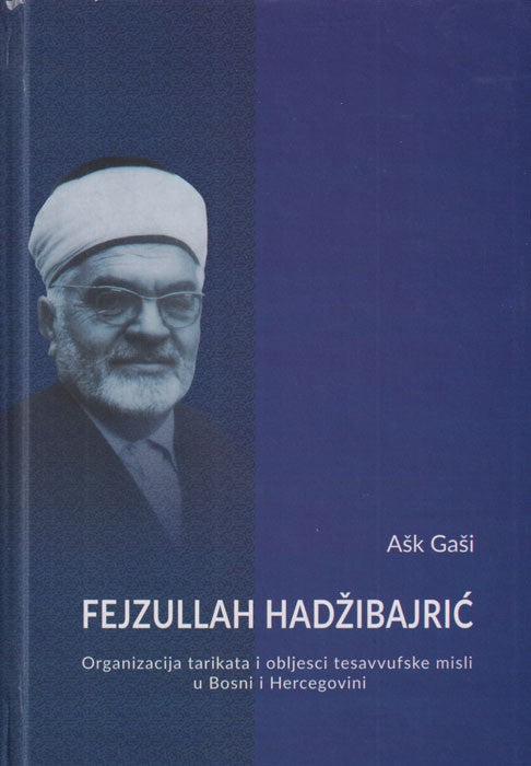 Fejzullah Hadžibajrić