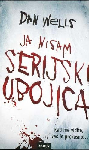 Ja nisam serijski ubojica