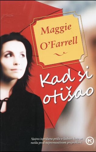 Kad si otišao