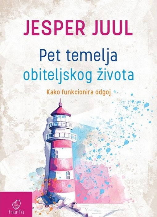 Pet temelja obiteljskog života