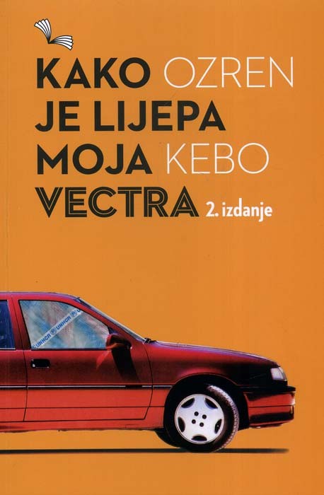 Kako je lijepa moja Vectra