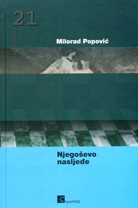 Njegoševo nasljeđe
