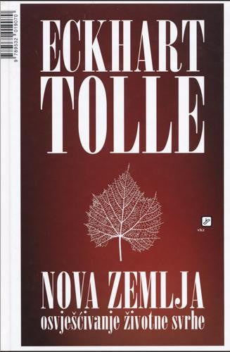 Nova zemlja: osvješćivanje svrhe života