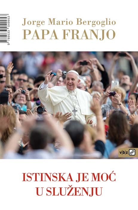 Papa Franjo - Istinska je moć u služenju