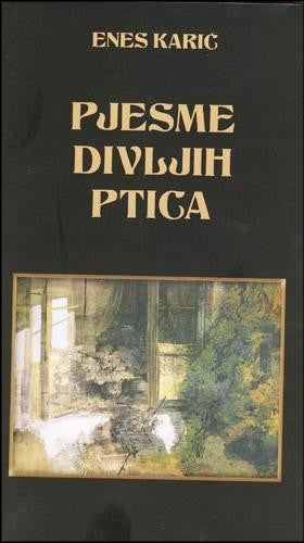 Pjesme divljih ptica