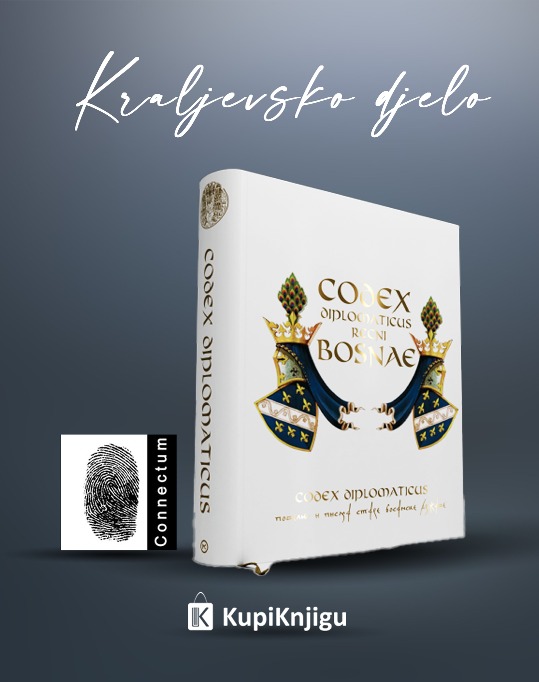 CODEX DIPLOMATICUS REGNI BOSNAE – Povelje i pisma stare bosanske države