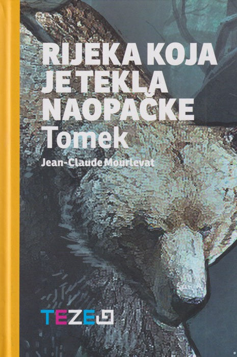 Rijeka koja je tekla naopačke Tomek