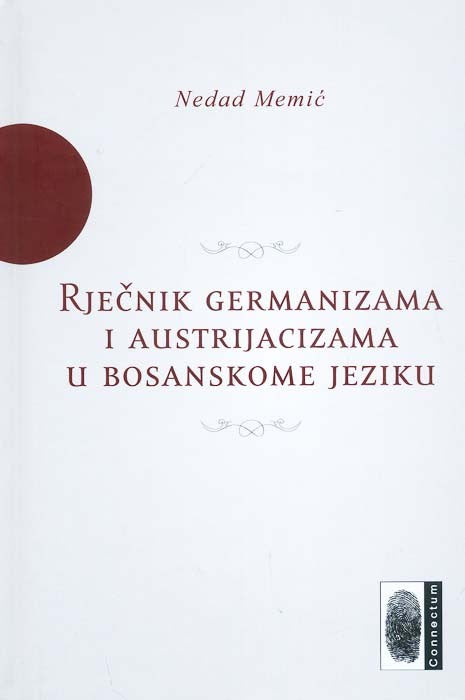 Rječnik germanizama i austrijacizama u bosanskomeu