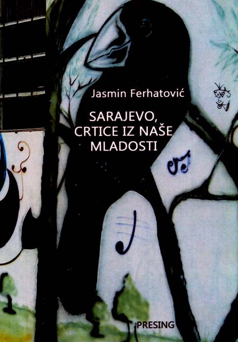 Sarajevo naše mladosti