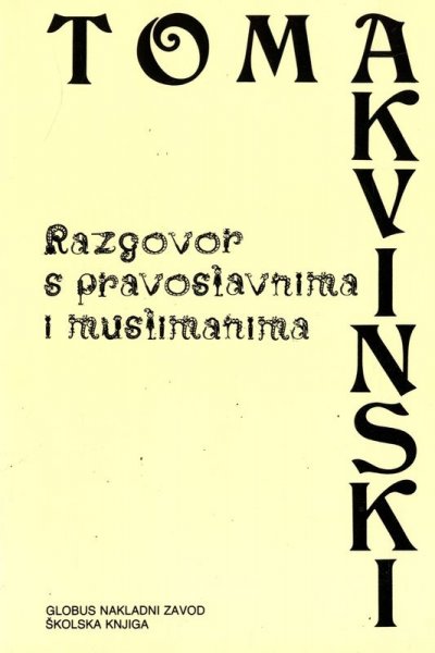 Razgovor sa pravoslavnima i muslimanima