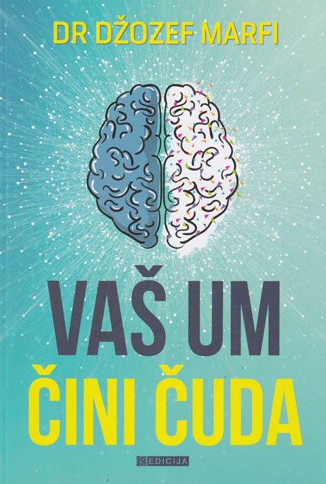 Vaš um čini čuda