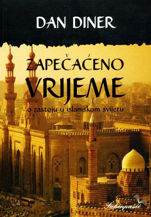 Zapečaćeno vrijeme - o zastoju u islamskom svijetu