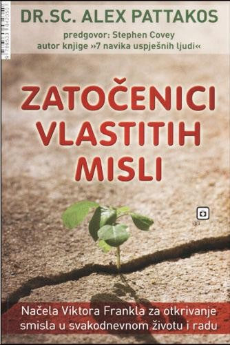 Zatočenici vlastitih misli