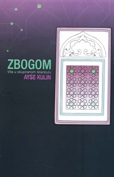 Zbogom - Vila u okupiranom Istanbulu